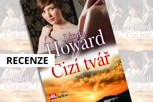 Recenze eknihy Cizí tvář - Linda Howard