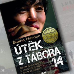 E-kniha Útěk z tábora 14 od Blaine Harden